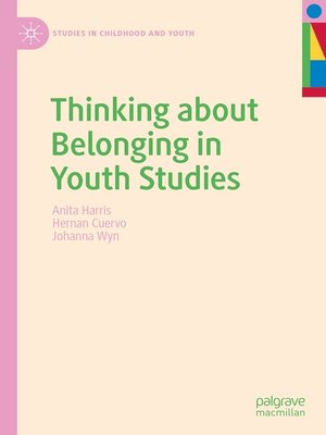 cover image of Thinking about Belonging in Youth Studies